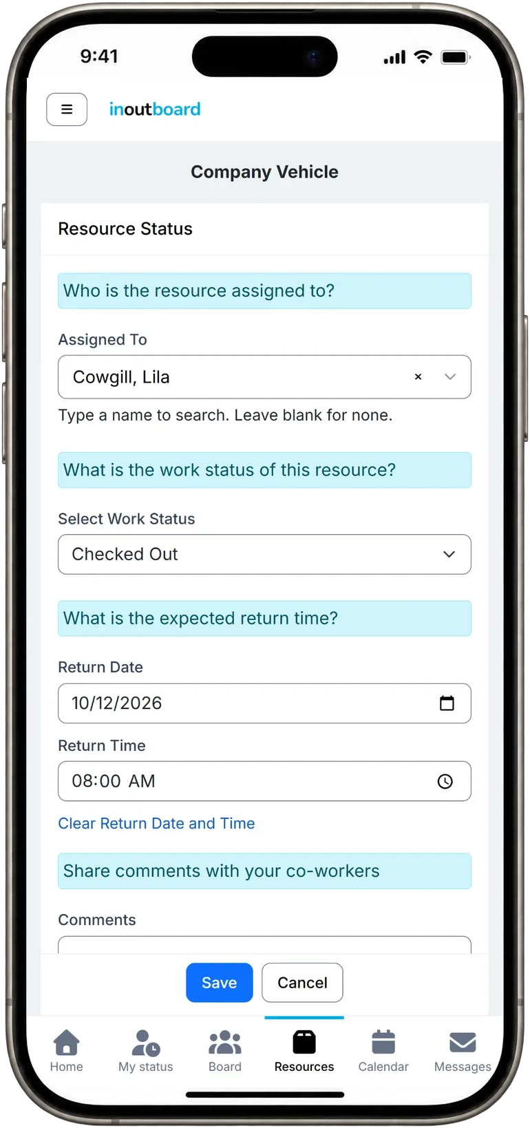 The InOutBoard Resource Status screen for a company vehicle on an iPhone, assigned to Cowgill, Lila, with the work status set to Checked Out, a return date of 10/12/2026 at 8:00 AM and a comments box, above Save and Cancel buttons and the bottom tab bar with Resources selected.