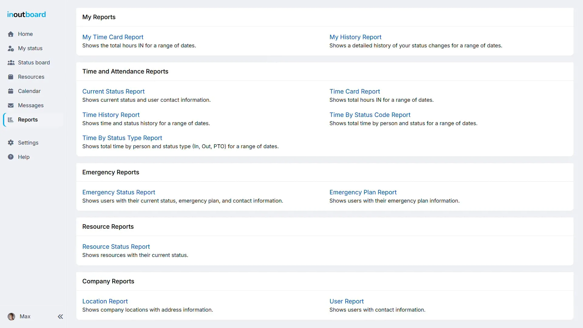 The InOutBoard Reports page, grouped into My Reports, Time and Attendance Reports, Emergency Reports, Resource Reports and Company Reports, each report listed with a one-line description, from My Time Card Report and My History Report through Time History, Emergency Status and User Report.